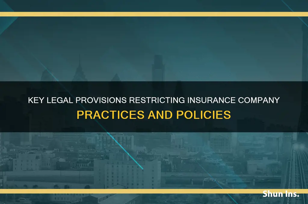 which of the following provisions would prevent an insurance company