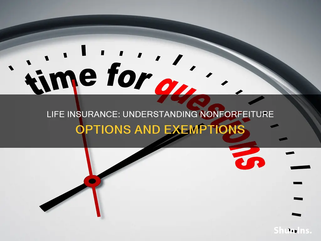 which of these is not common life insurance nonforfeiture option