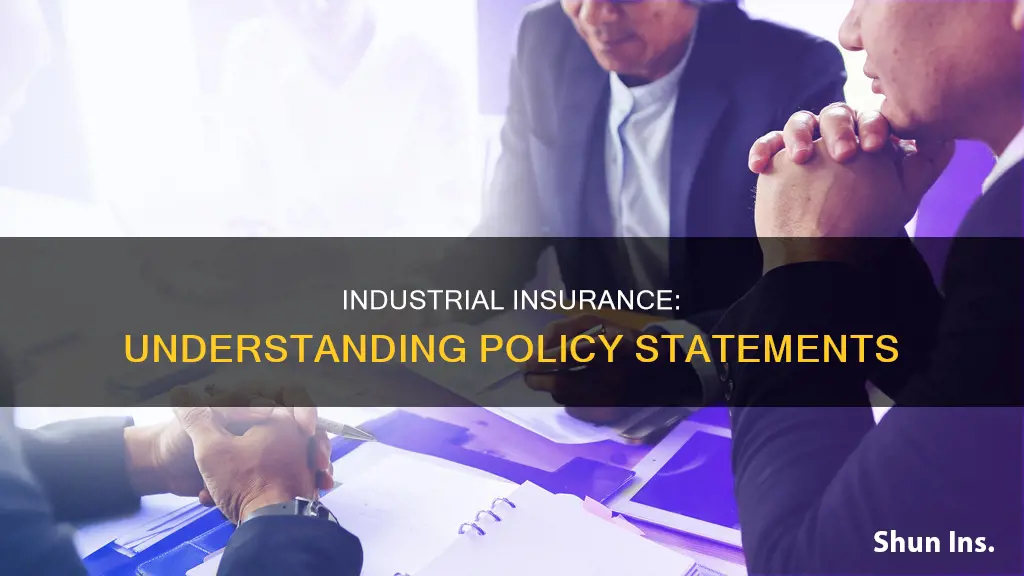 which one of the following statements applies to industrial insurance