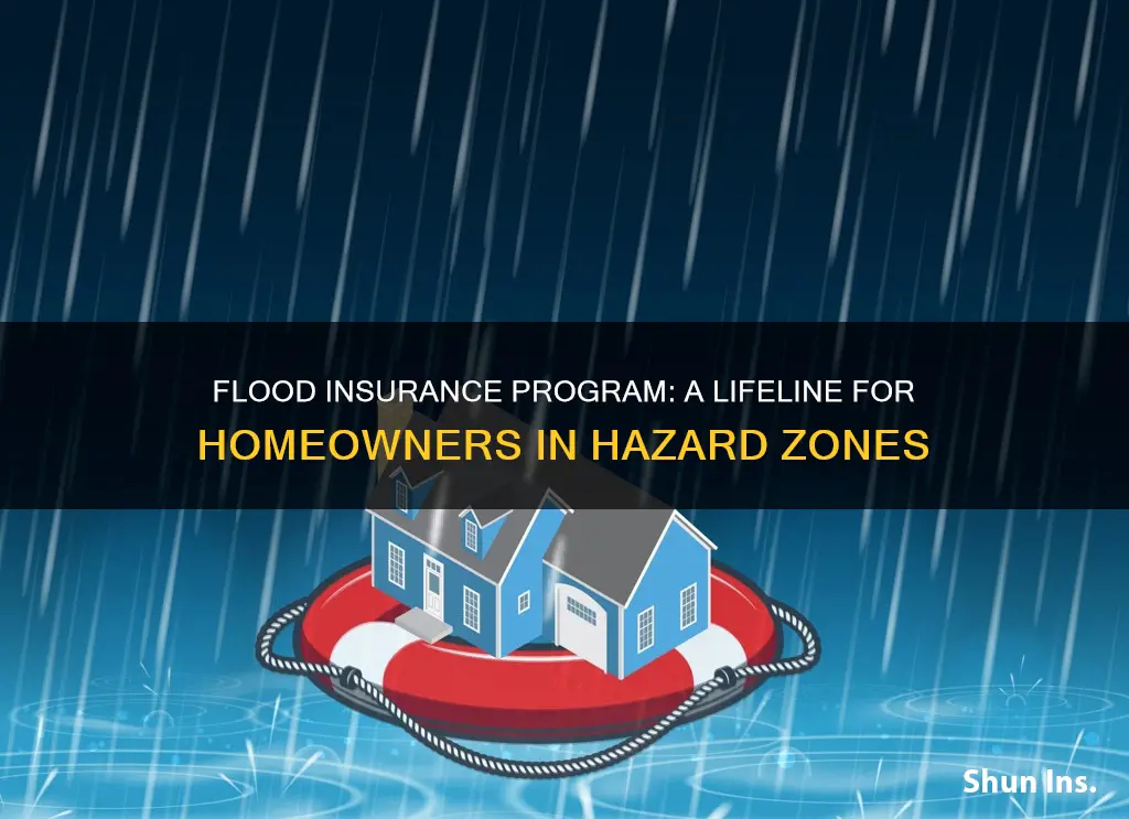 which program helps homeowners in flood hazard areas obtain insurance