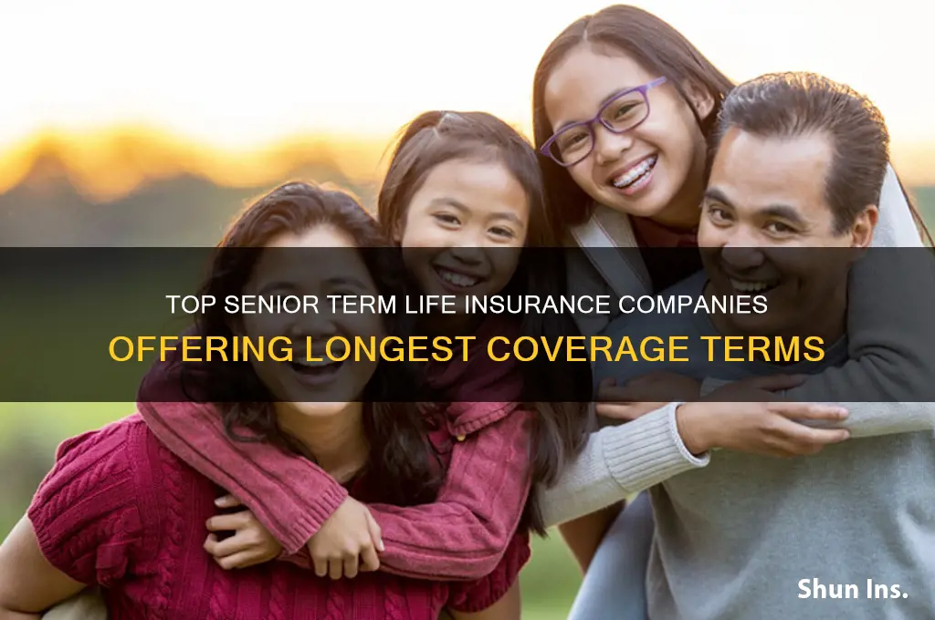 which senior term life insurance companies offer the longest term