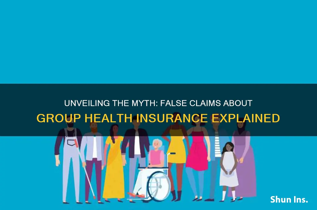 which statement is false about group health insurance
