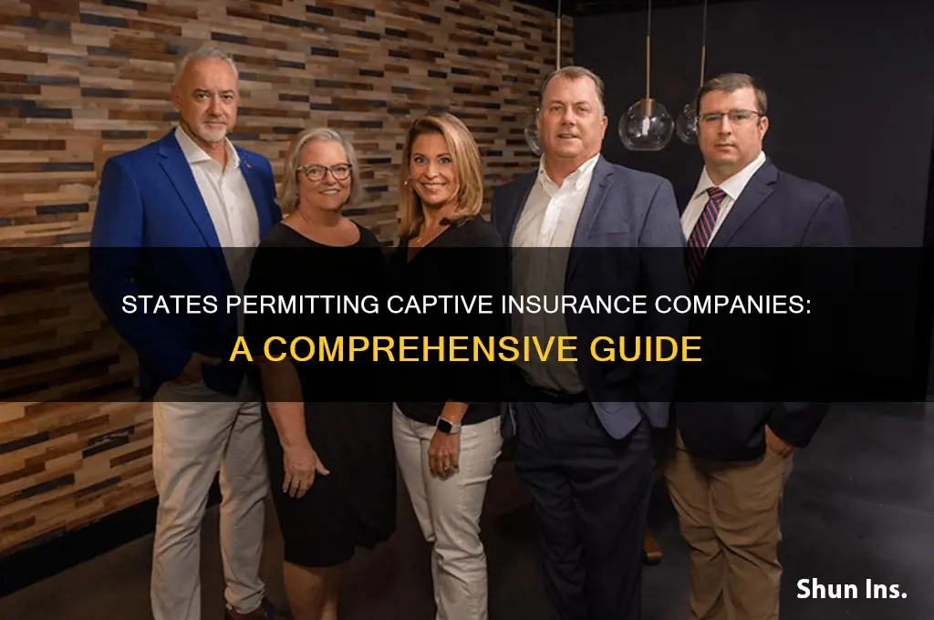 which states allow captive insurance company