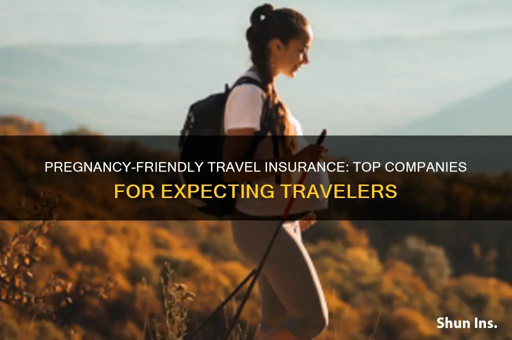 which travel insurance companies cover pregnancy