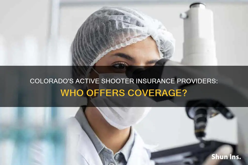 who are the active shooter insurance companies in colorado