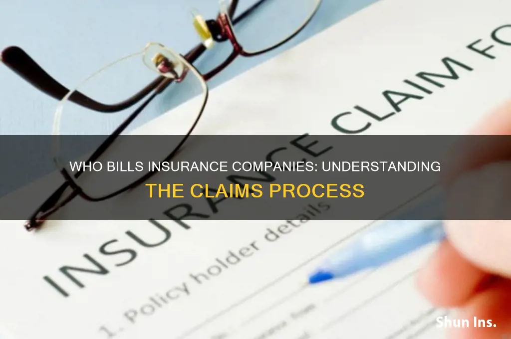 who bills insurance companys