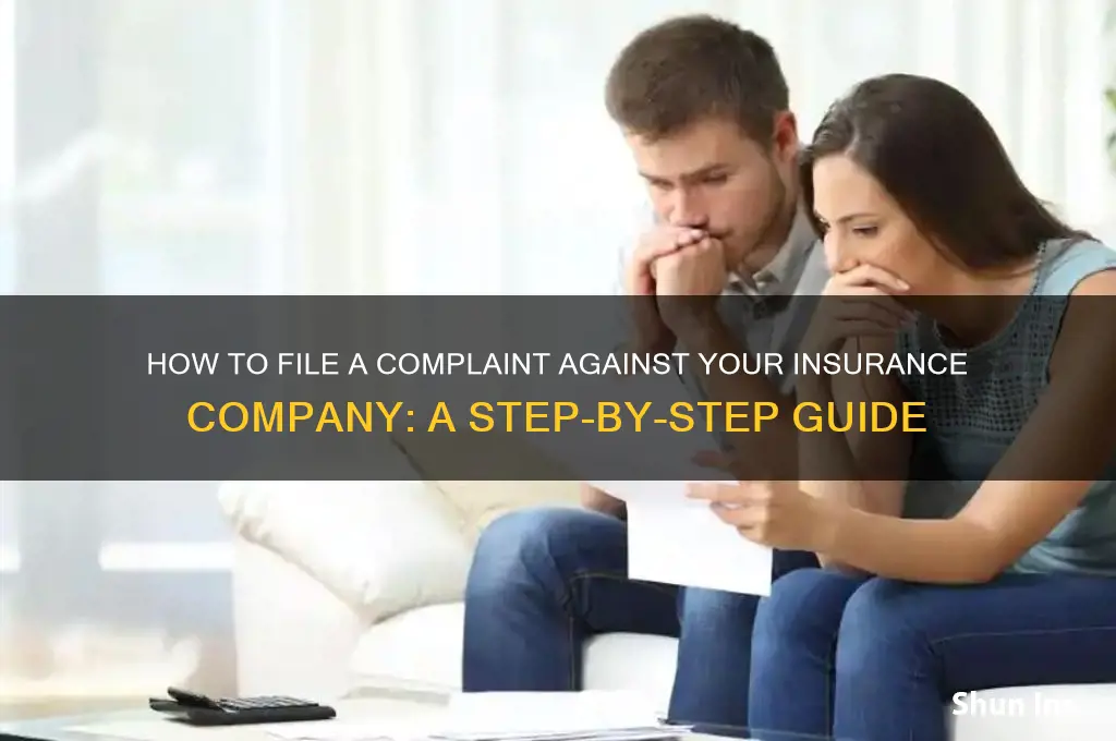 who do you file a complaint against an insurance company