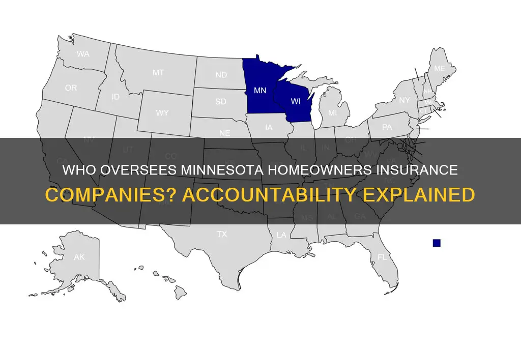 who holds homeowners insurance companies accountable minnesota