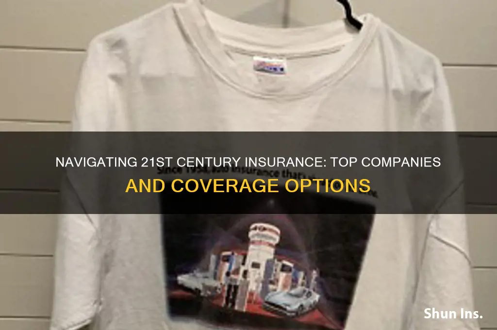 who insurance company with 21st century