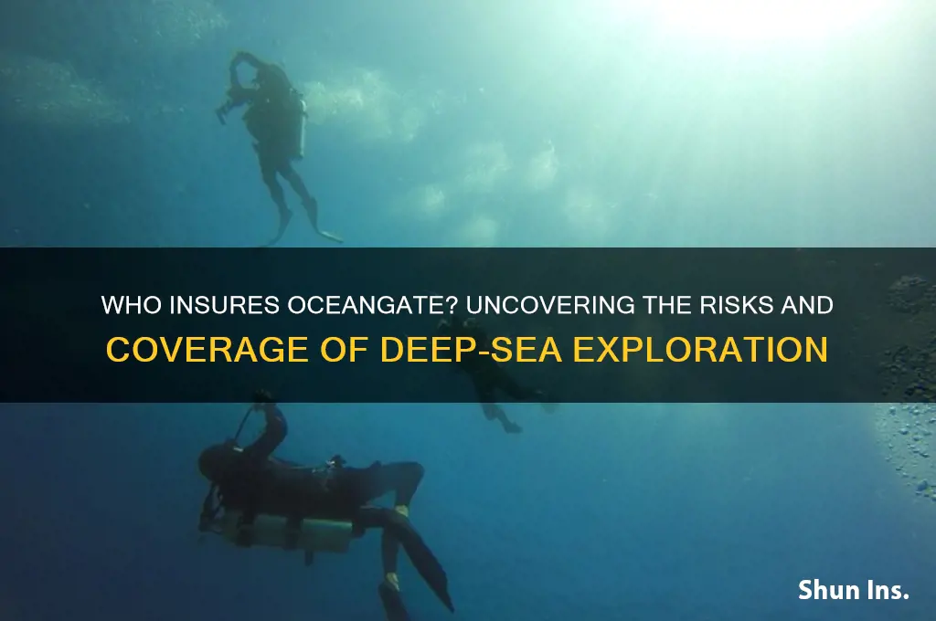 who insures oceangate