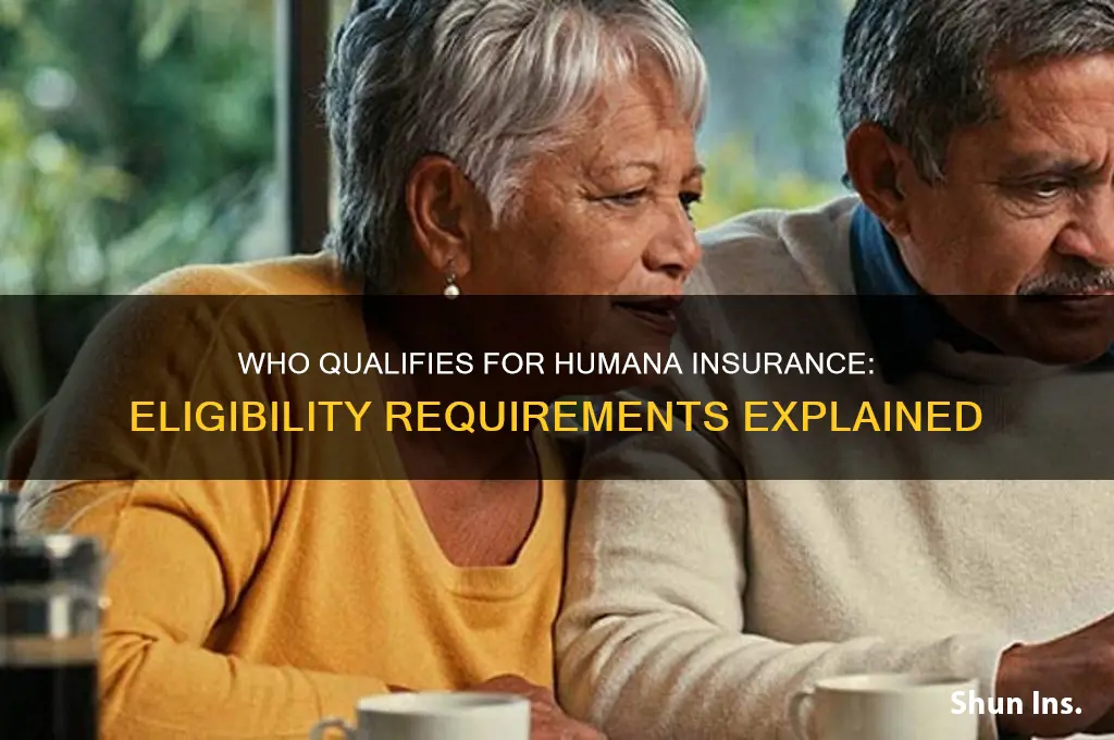 who is eligible for humana insurance