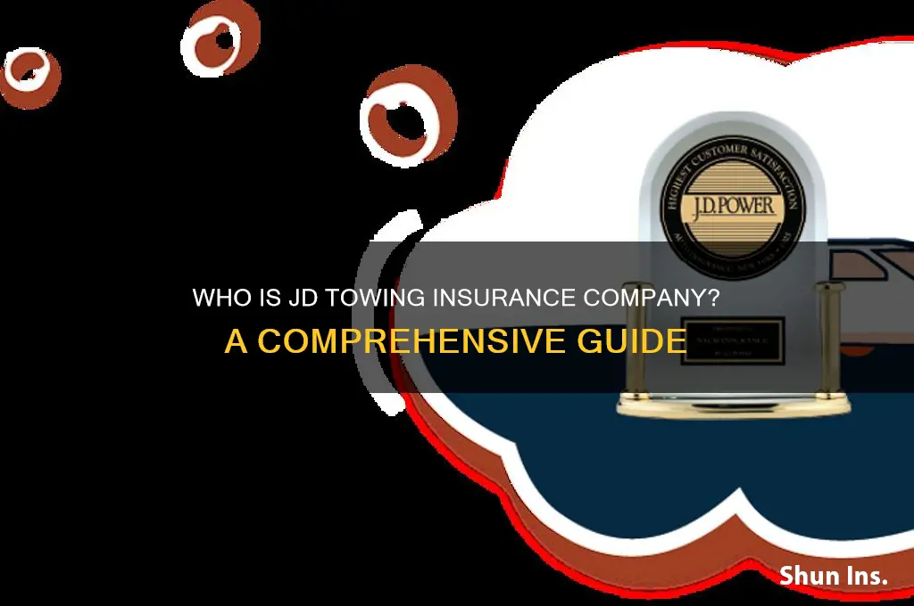 who is jd towing insurance company