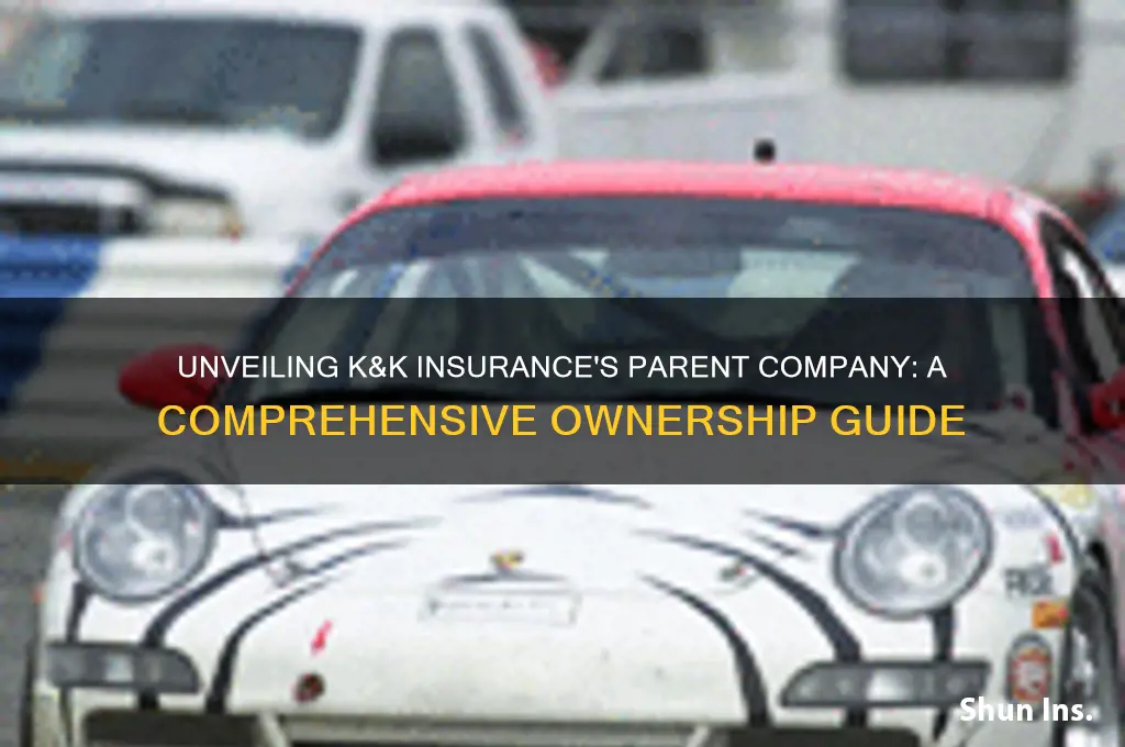 who is k&k insurance