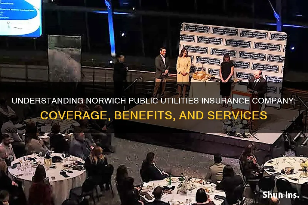 who is norwich public utilities insurance company