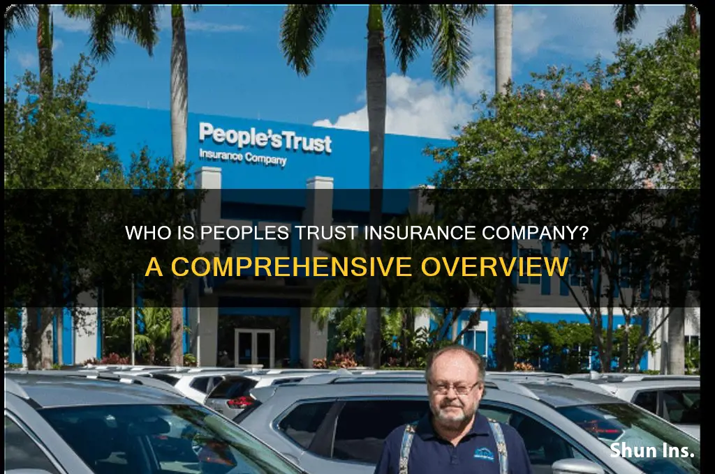 who is peoples trust insurance company
