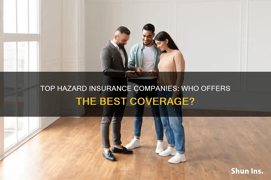 who is the best hazard insurance companies
