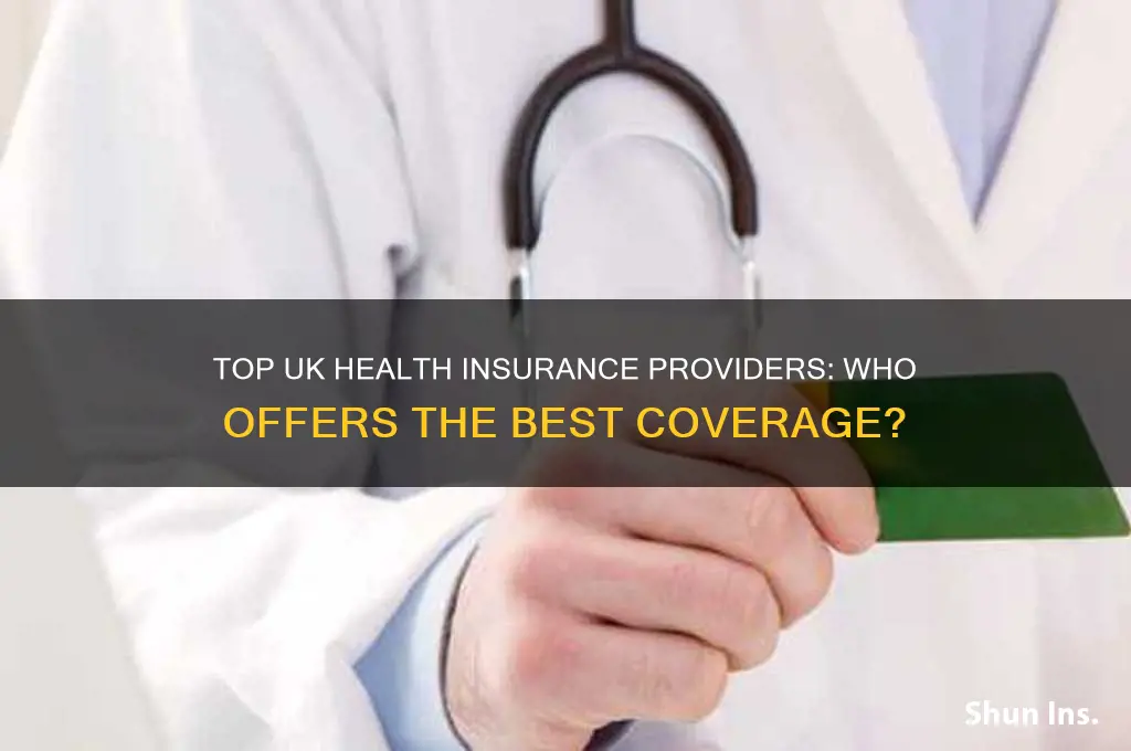 who is the best health insurance company in uk