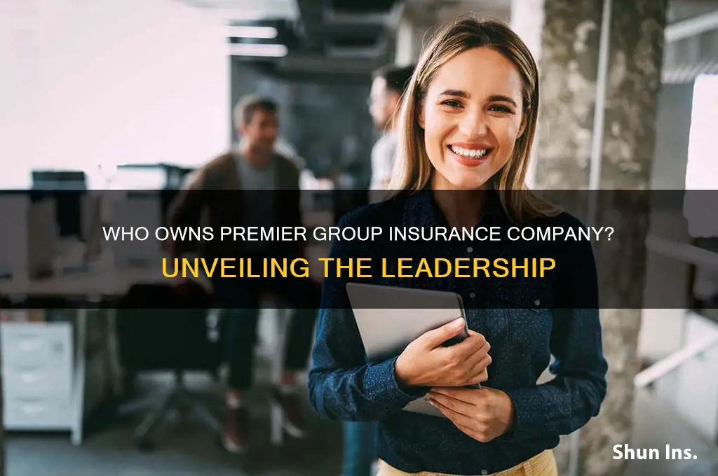 who is the owner of premier group insurance company