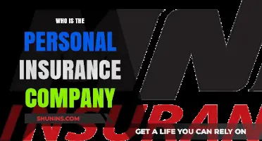 Understanding Personal Insurance: Who is Your Insurance Company?