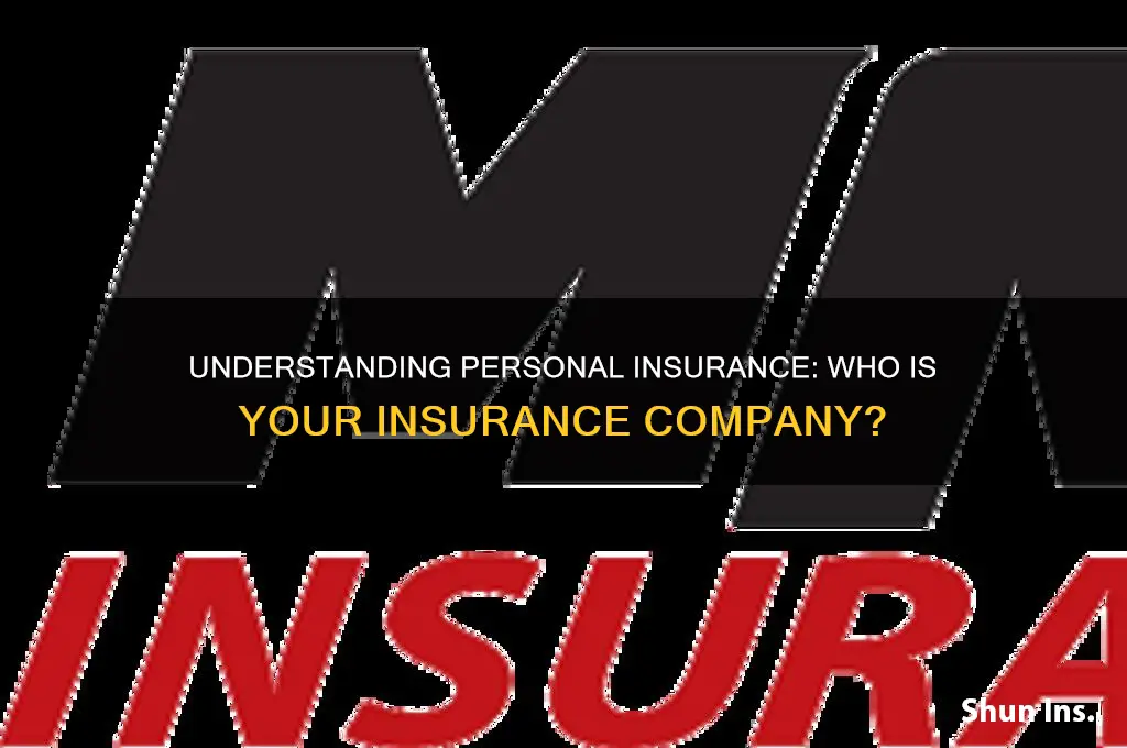 who is the personal insurance company