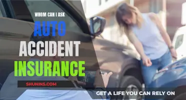 Auto Accident Insurance: Who to Ask and Why