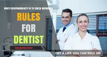 Dentists: Who Ensures Insurance Compliance?