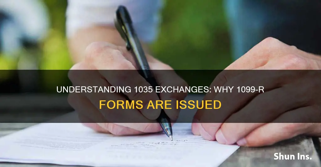 why 1009 r issued on 1035 exchange life insurance