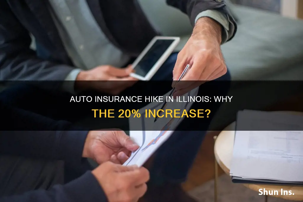 why 20 auto insurance increase in Illinois