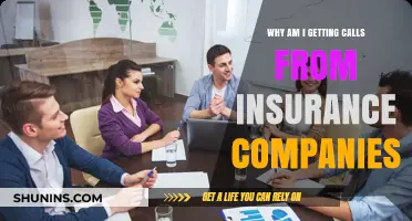 Why Insurance Companies Keep Calling You: Unraveling the Mystery