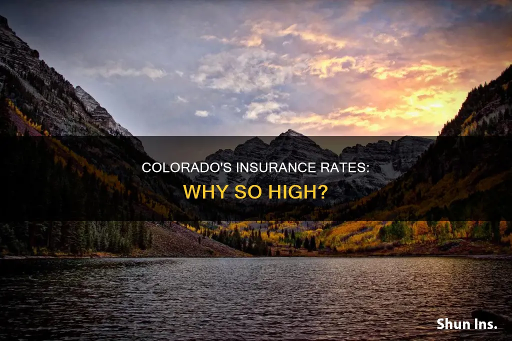 why are colorado insurance rates so high
