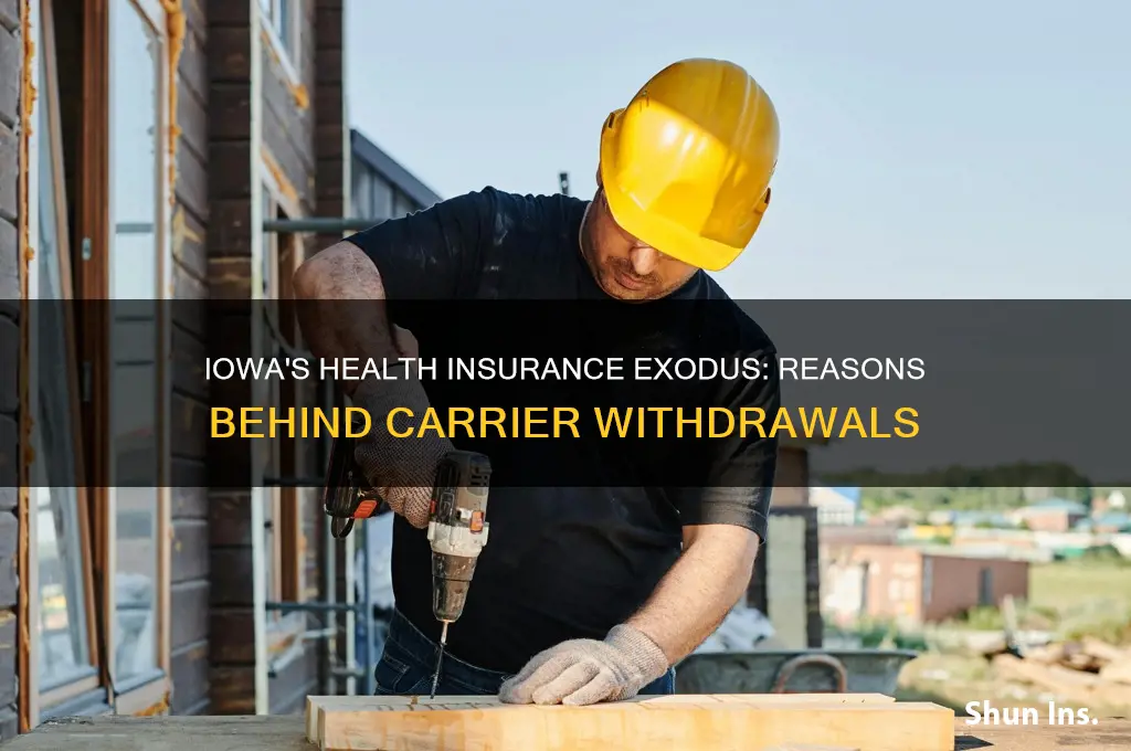why are health insurance companies pulling out of iowa