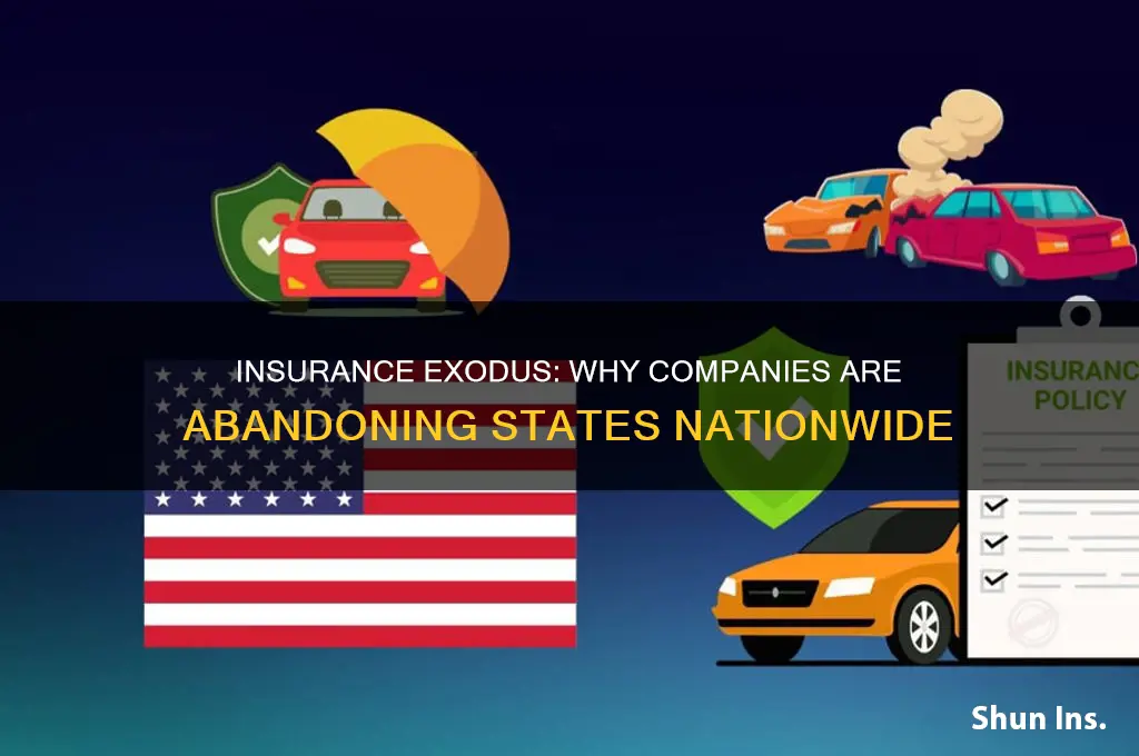 why are insurance companies pulling out of states