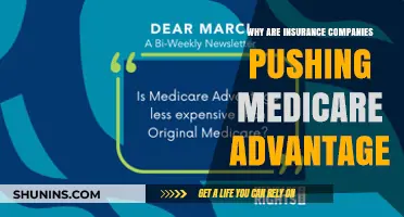 Why Insurance Companies Are Aggressively Promoting Medicare Advantage Plans
