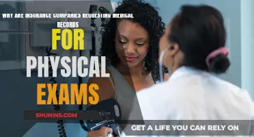Medical Records: Physical Exams and Insurance Claims