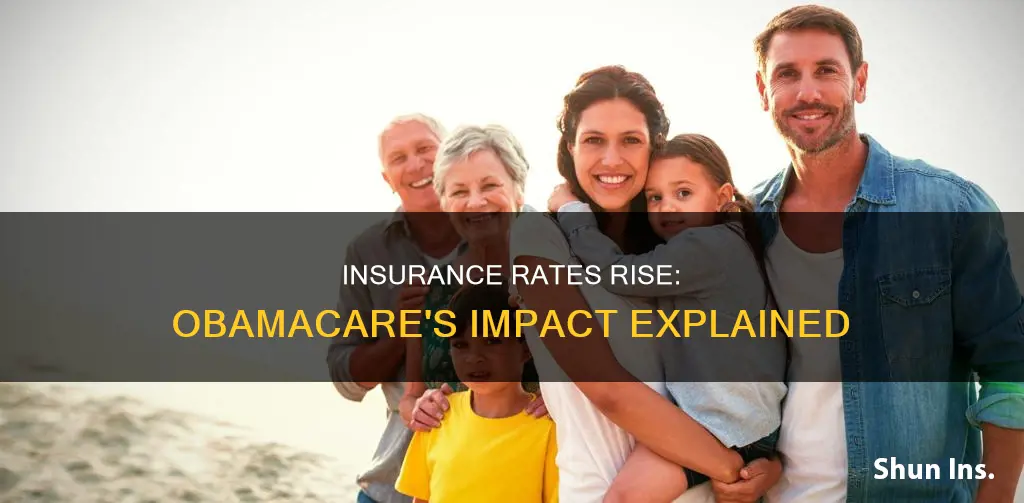 why are insurance rates going up with obamacare