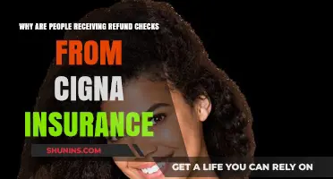 Cigna Insurance Refund Checks: What's the Reason?