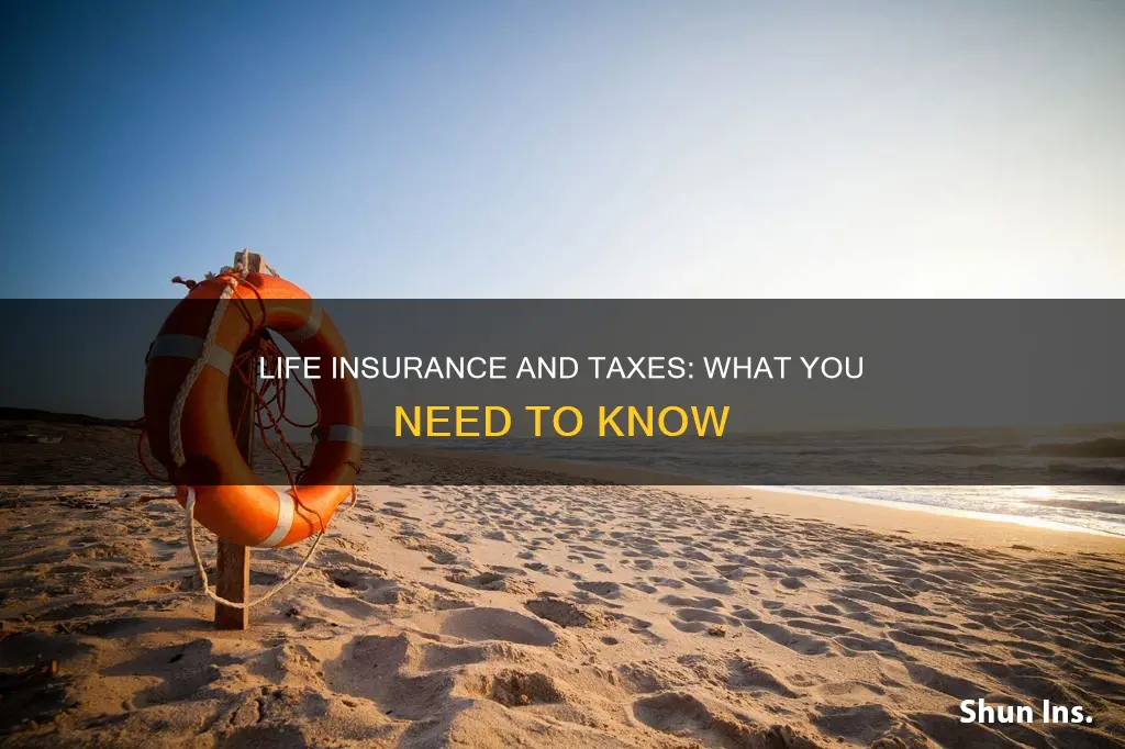why are taxes withheld from life insurance proceeds