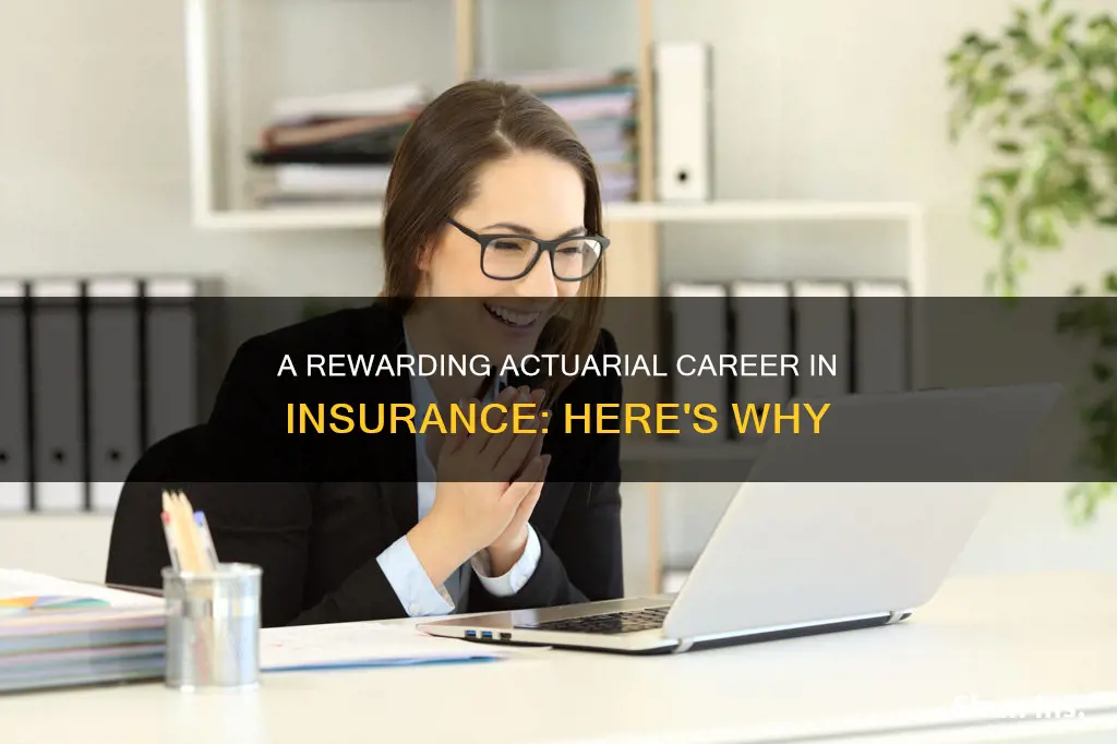 why become an actuary in insurance