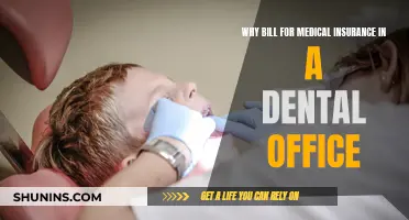 Dental Office Medical Insurance Billing: Why Bother?