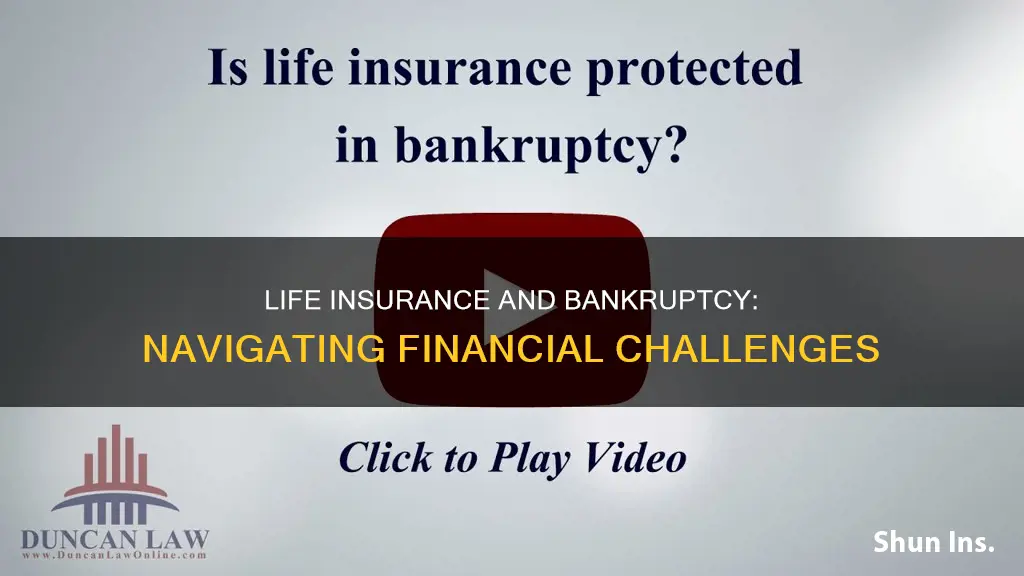 why can I get life insurance bankruptcy