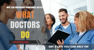 How Insurance Companies Influence Medical Decisions and Doctor Autonomy