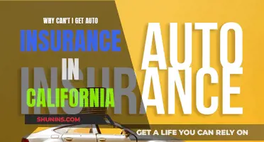 Auto Insurance in California: Why Am I Uninsurable?