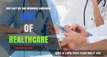 Why Insurance Companies Remain Central to Healthcare: Unraveling the Complexities
