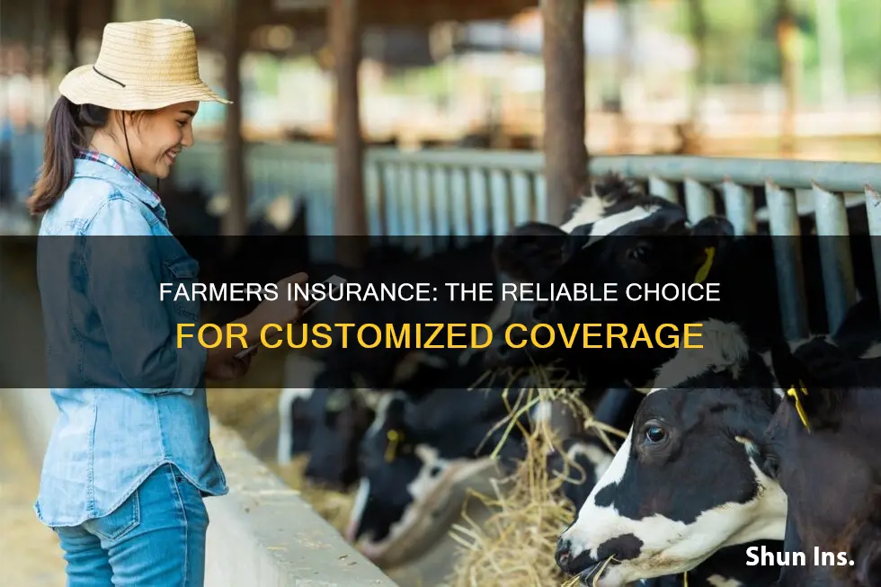 why choose farmers insurance