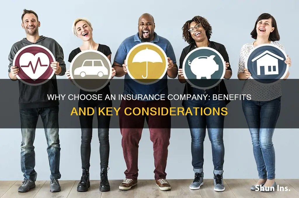 why choose insurance company