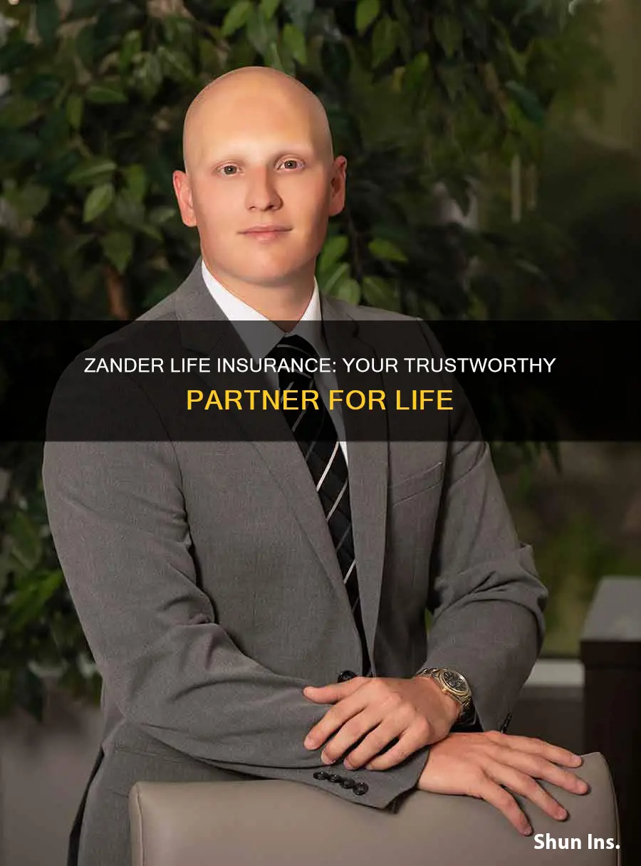 why choose zander life insurance
