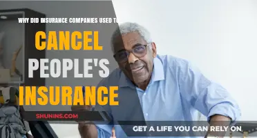 Why Insurance Companies Historically Cancelled Policies: Uncovering Past Practices