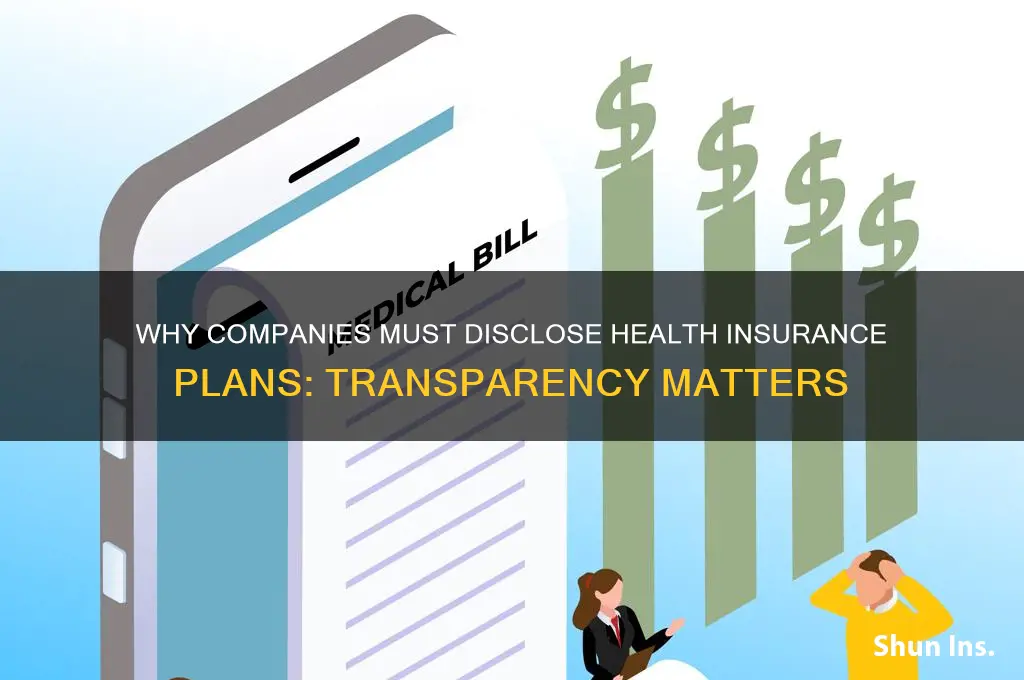 why do companies have to disclose health insurance plans