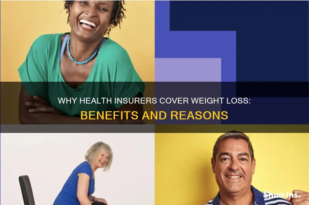 why do health insurance companies cover weight loss