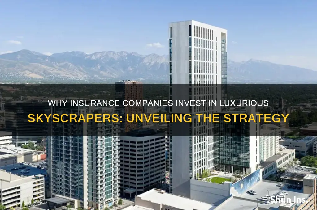 why do insurance companies always build expensive buildings
